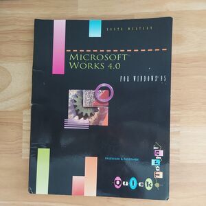 Microsoft Works 4.0 for Windows 95 Quicktorial Book by Pasewark (1997)